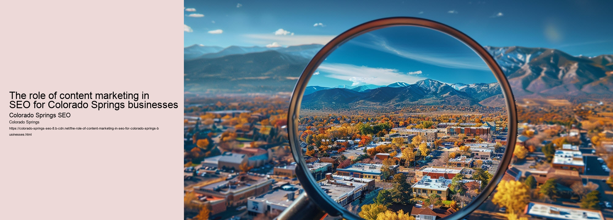 The role of content marketing in SEO for Colorado Springs businesses